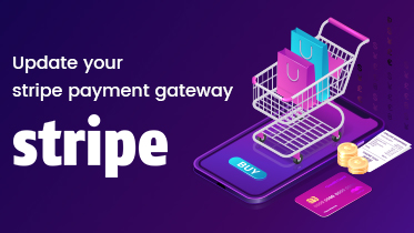 Stripe payment gateway update – added SCA for online payments